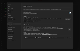 Obsidian 插件：Auto Note Mover 自动将笔记根据规则，移动到各自的文件夹中