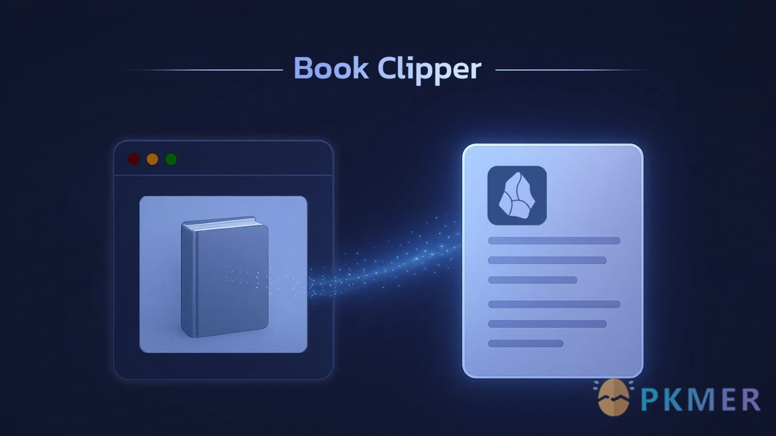 Obsidian 插件:Book Clipper--