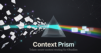Obsidian 插件：Context Prism