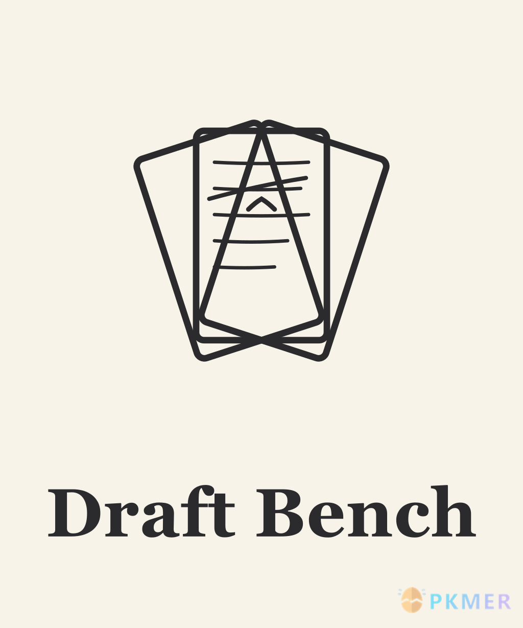Obsidian 插件：Draft Bench--