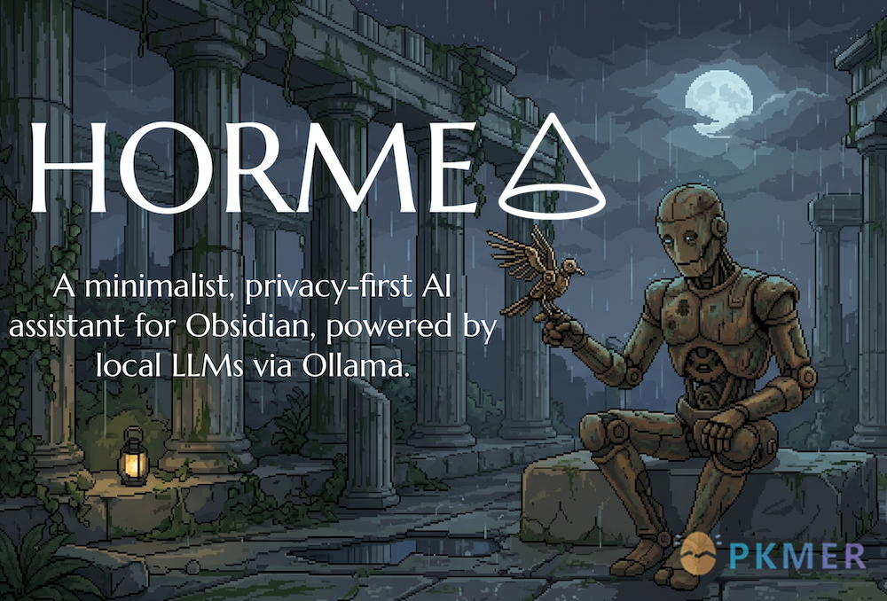 Obsidian 插件：Horme--