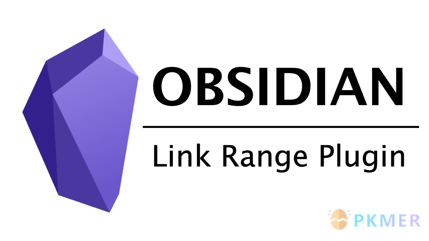 Obsidian 插件：Link Range--