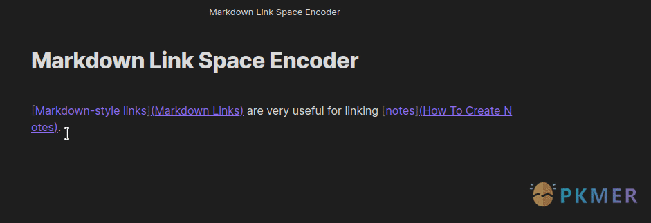 Obsidian 插件：Markdown Link Space Encoder--