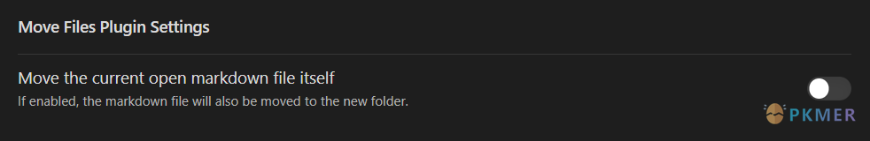 Obsidian 插件：Move Files--