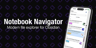 Obsidian 插件：Notebook Navigator