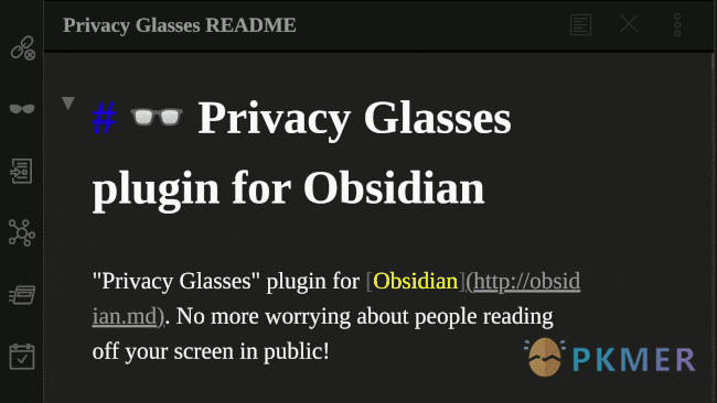 Obsidian 插件：Privacy Glasses--概述