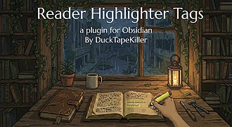 Obsidian 插件：Reader Highlighter Tags