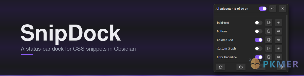 Obsidian 插件：SnipDock--
