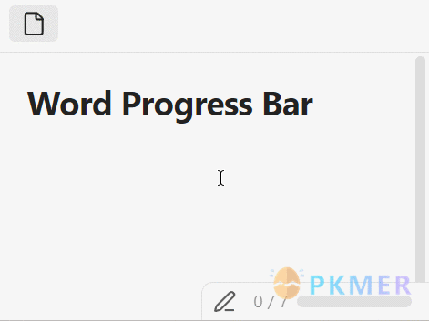 Obsidian 插件：Word Progress Bar--