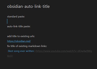 Obsidian 插件：Auto Link Title 帮助自动为网页地址增加链接名