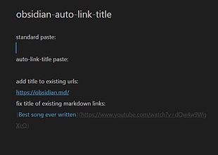 Obsidian 插件：Auto Link Title 帮助自动为网页地址增加链接名