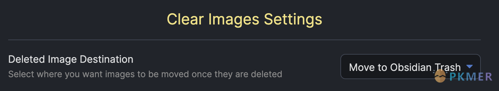 Obsidian 插件：Clear unused images 快速删除无用的图片--删除图片的处理方式
